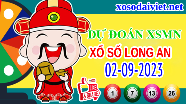 Dự đoán XSLA ngày 2/9/2023 – Thống kê xổ số Long An hôm nay thứ 7