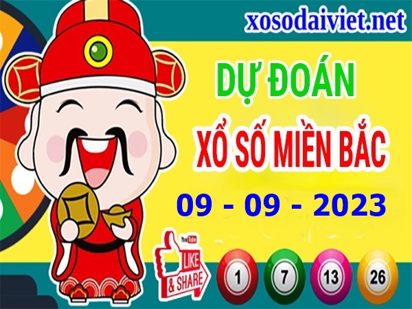 DỰ ĐOÁN XSMB NGÀY 9/9/2023 THỐNG KÊ MIỀN BẮC THỨ 7 HÔM NAY