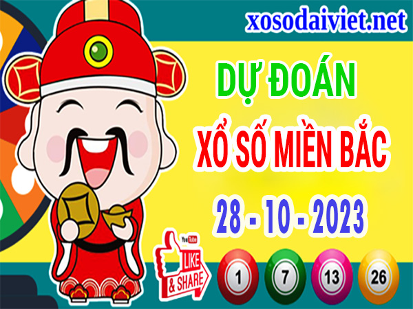 Dự đoán XSMB 28/10/2023 thống kê xổ số miền Bắc thứ 7 hôm nay