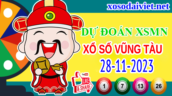 Dự đoán XSVT ngày 28/11/2023 – Thống kê xổ số Vũng Tàu hôm nay thứ 3