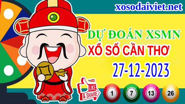 Dự đoán XSCT ngày 27/12/2023 – Thống kê xổ số Cần Thơ hôm nay thứ 4