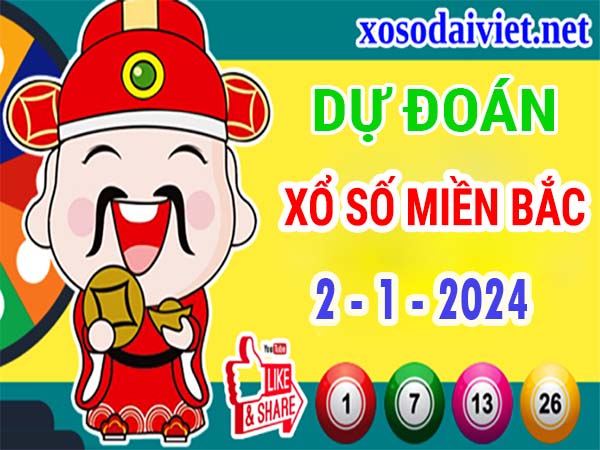 Dự đoán XSMB 2/1/2024 thống kê xổ số miền Bắc thứ 3 hôm nay