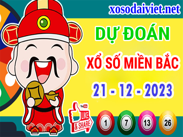 Dự đoán XSMB 21/12/2023 thống kê xổ số miền Bắc thứ 5 hôm nay