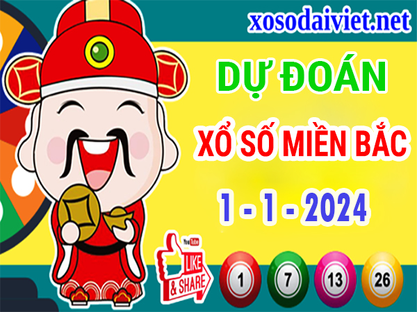 Dự đoán XSMB 1/1/2024 thống kê xổ số miền Bắc thứ 2 hôm nay