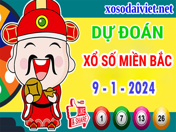 Dự đoán XSMB 9/1/2024 thống kê xổ số miền Bắc thứ 3 hôm nay