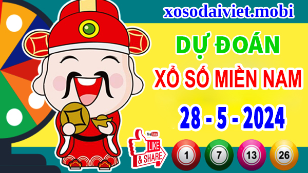 Dự đoán XSMN 28/5/2024 – Thống kê lô VIP xổ số miền Nam thứ 3 hôm nay