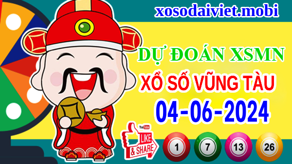 Dự đoán XSVT ngày 4/6/2024 – Thống kê KQ xổ số Vũng Tàu thứ 3 hôm nay