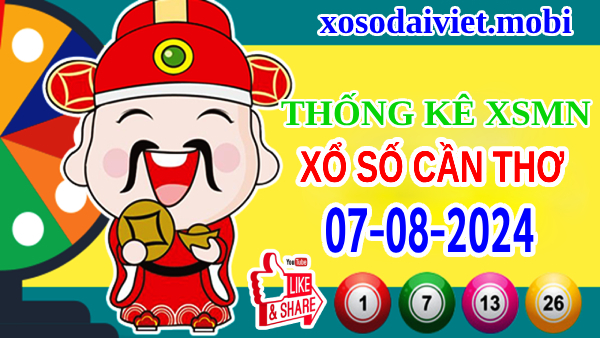 Thống kê XSCT ngày 7/8/2024 – Nhận định xổ số Cần Thơ thứ 4 hôm nay