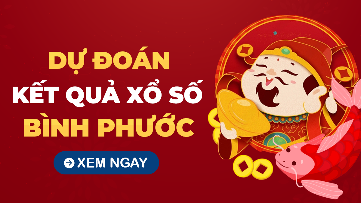 Soi cầu XSBP 26/10 – Dự đoán xổ số Bình Phước ngày 26/10/2024