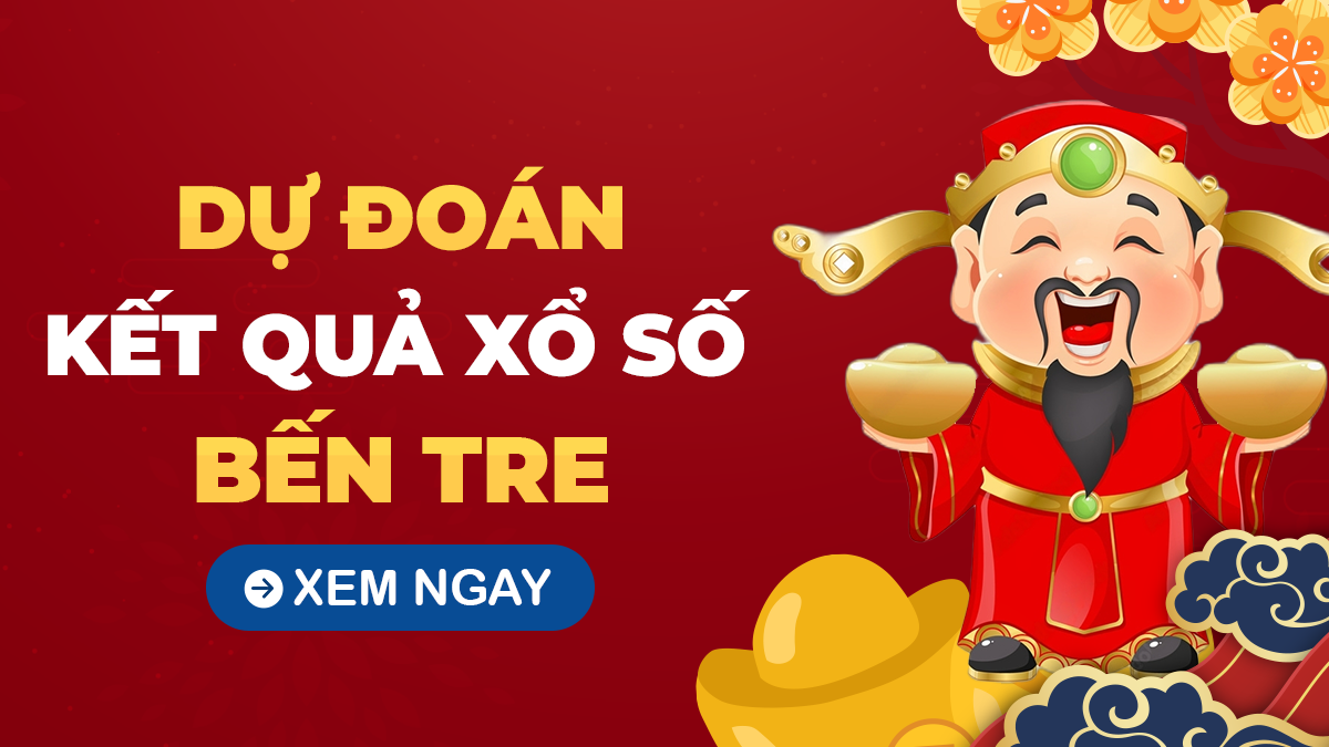 Soi cầu XSBT 22/10 – Dự đoán xổ số Bến Tre ngày 22/10/2024