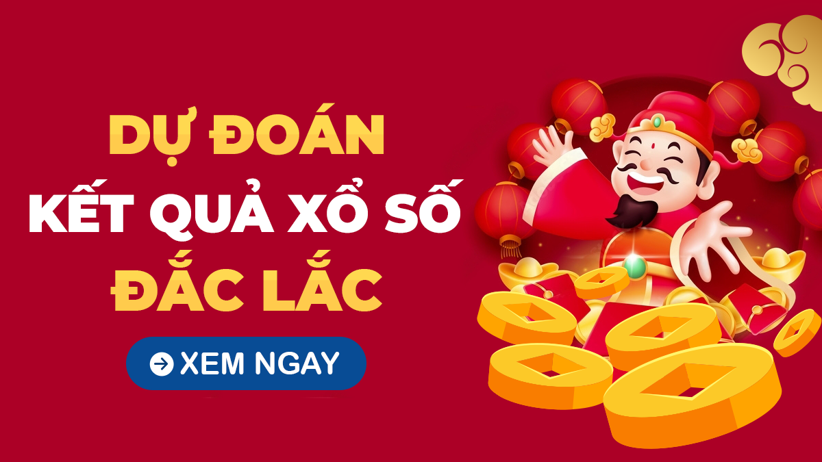 Soi cầu XSDLK 22/10 – Dự đoán xổ số Đắk Lắk ngày 22/10/2024