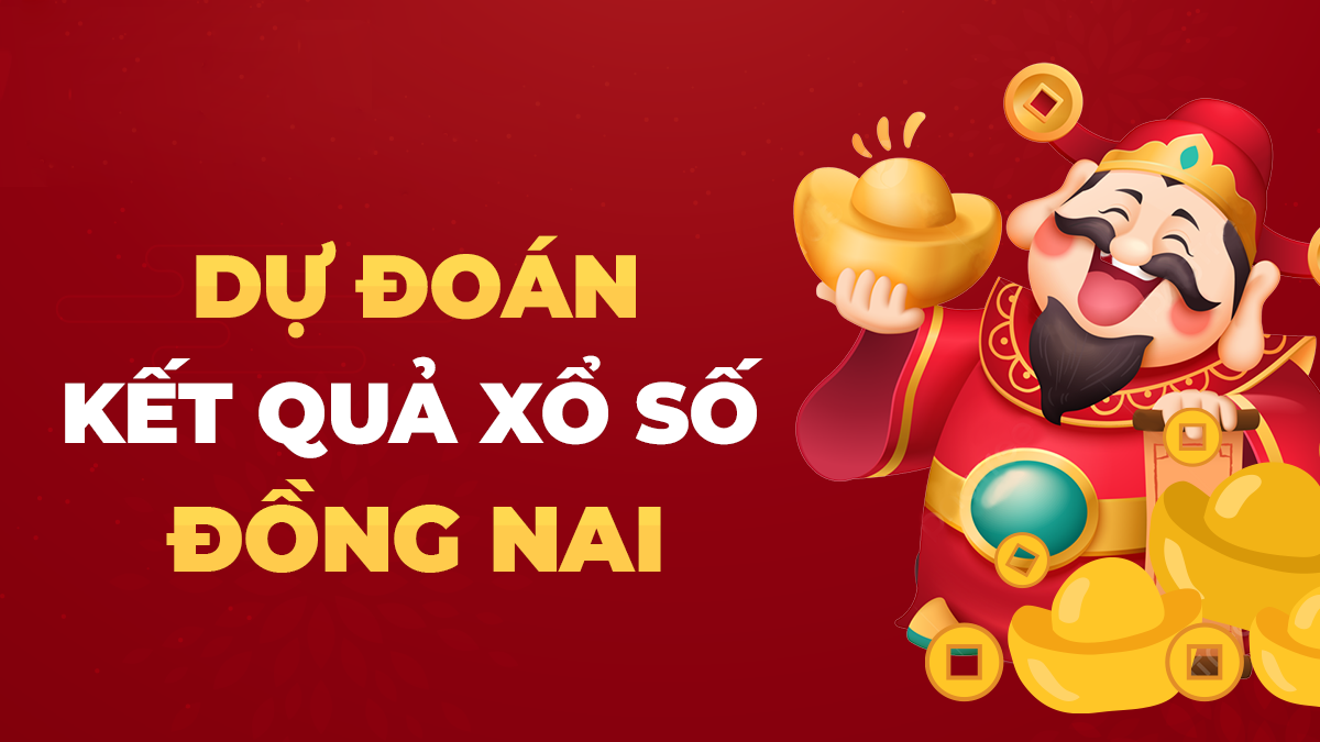 Soi cầu XSDN 23/10 – Dự đoán xổ số Đồng Nai ngày 23/10/2024