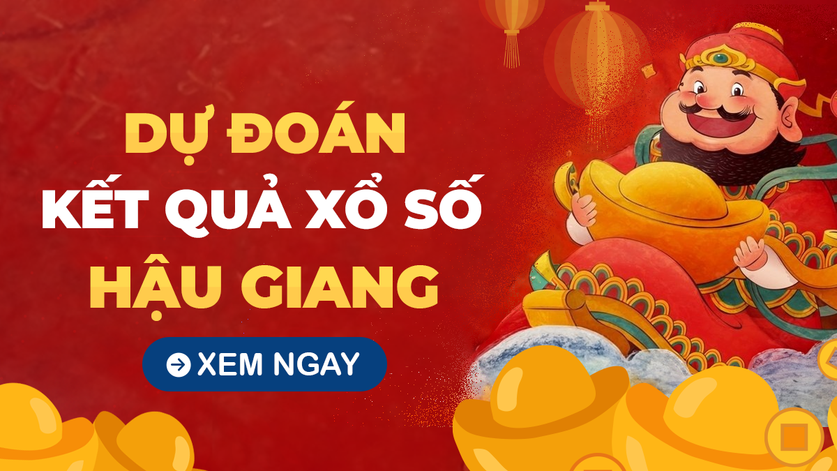 Soi cầu XSHG 26/10 – Dự đoán xổ số Hậu Giang ngày 26/10/2024