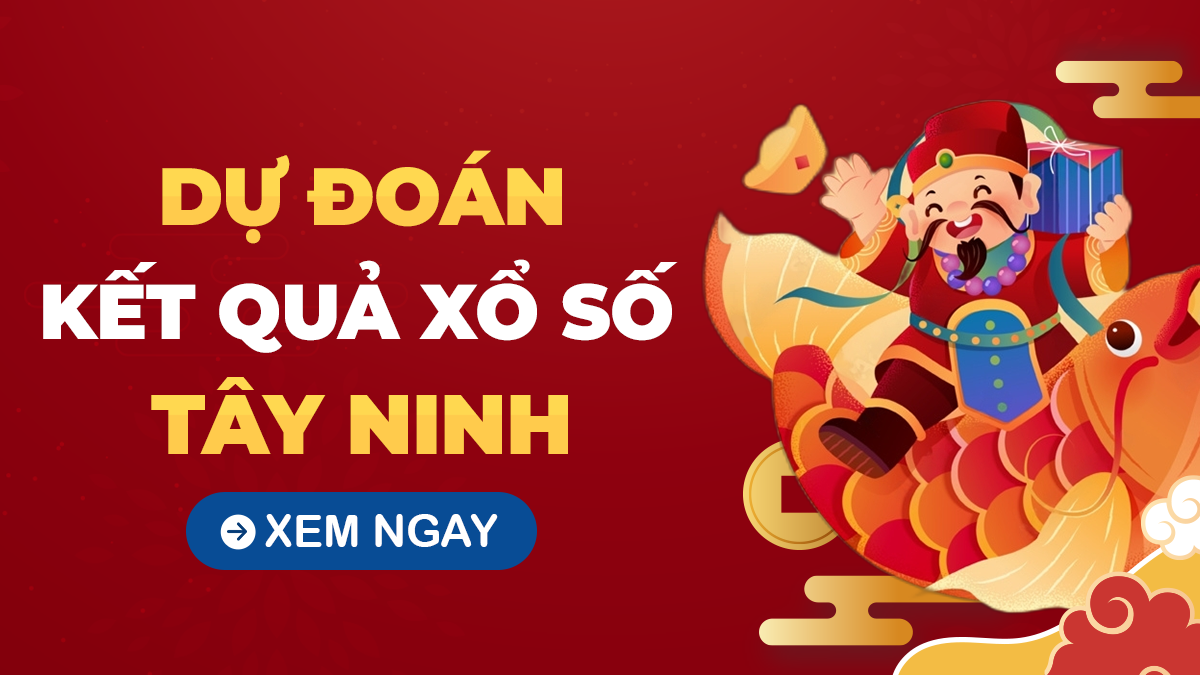 Phân tích XSTN 31/10 – Dự đoán xổ số Tây Ninh ngày 31/10/2024