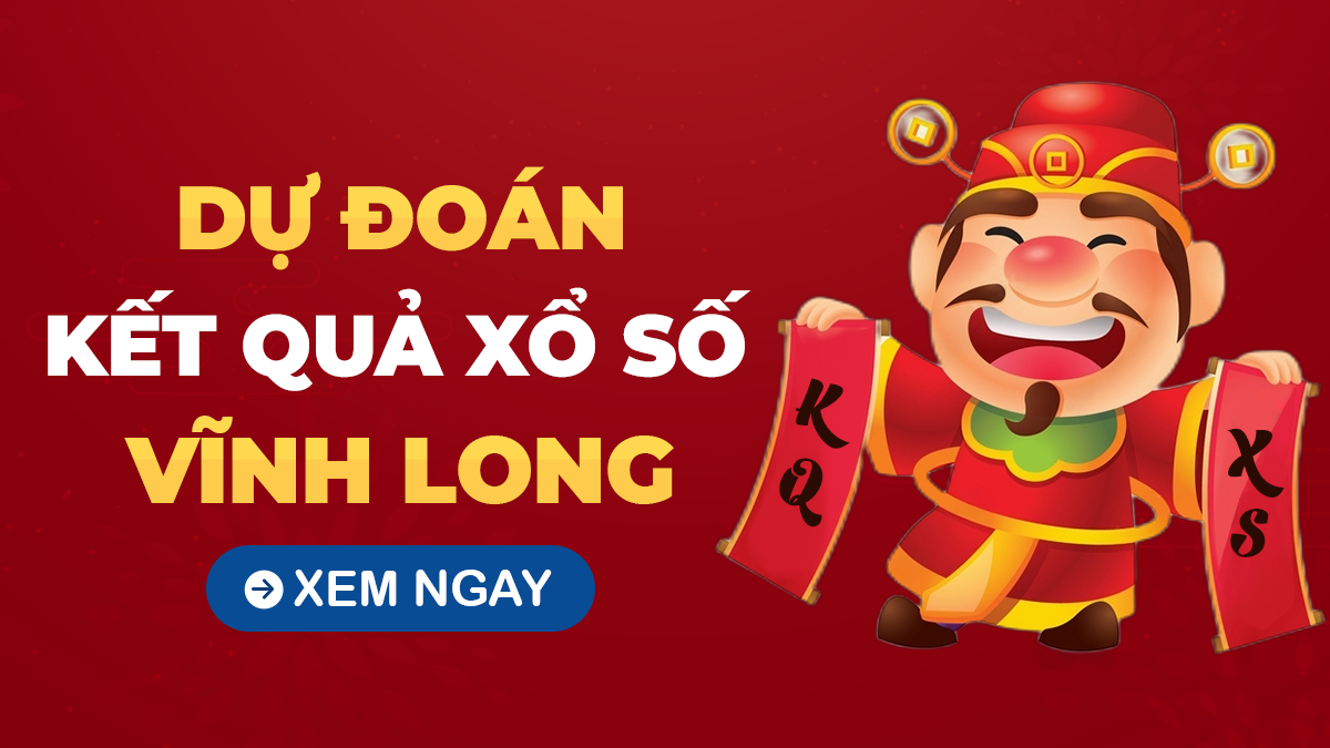 Soi cầu XSVL 25/10 – Dự đoán xổ số Vĩnh Long ngày 25/10/2024