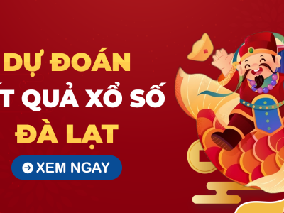 Soi cầu XSDL 24/11/2024 – Tham khảo xổ số DL ngày 24/11/2024