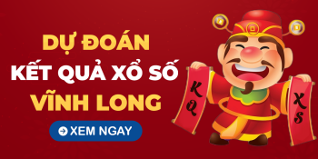 Dự đoán XSVL ngày 24 tháng 1 năm 2025 – Soi cầu XSVL 24/1/2025