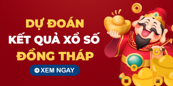 Soi cầu XSDT 12/5/2025 – Soi cầu xổ số Đồng Tháp ngày 12/5/2025