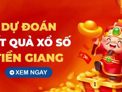 Soi cầu XSTG 4/5/2025 – Soi cầu xổ số Tiền Giang ngày 4/5/2025