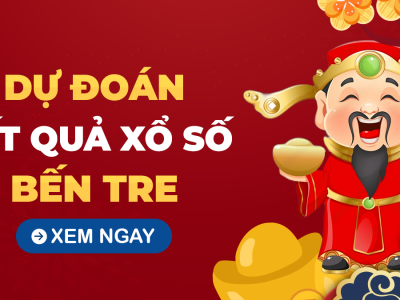 Soi cầu XSBT 6/5/2025 – Soi cầu xổ số Bến Tre ngày 6/5/2025