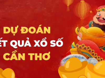 Soi cầu XSCT 7/5/2025 – Soi cầu xổ số Cần Thơ ngày 7/5/2025