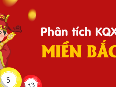 Soi Cầu Miền Bắc ngày 4 tháng 5 năm 2025 – Dự Đoán XSMB 4/5/2025
