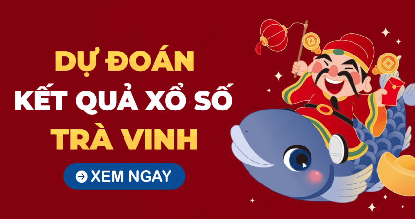 Soi cầu XSTV 19/9/2025 – Soi cầu xổ số Trà Vinh ngày 19/9/2025