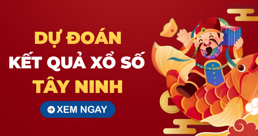Soi cầu XSTN 13/11/2025 – Soi cầu xổ số Tây Ninh ngày 13/11/2025