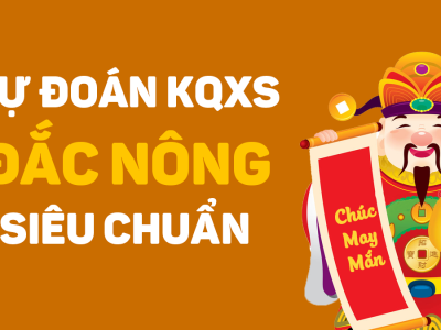 Soi cầu XSDNO 08/08/2026 – Soi cầu xổ số Đắk Nông ngày 08/08/2026