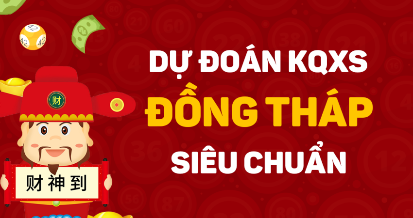 Soi cầu XSDT 10/08/2026 – Soi cầu xổ số Đồng Tháp ngày 10/08/2026